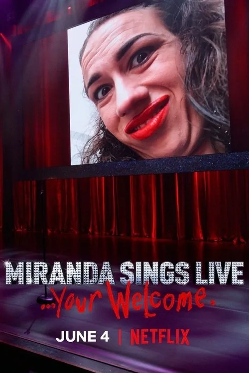Miranda Sings Live... Your Welcome film posteri