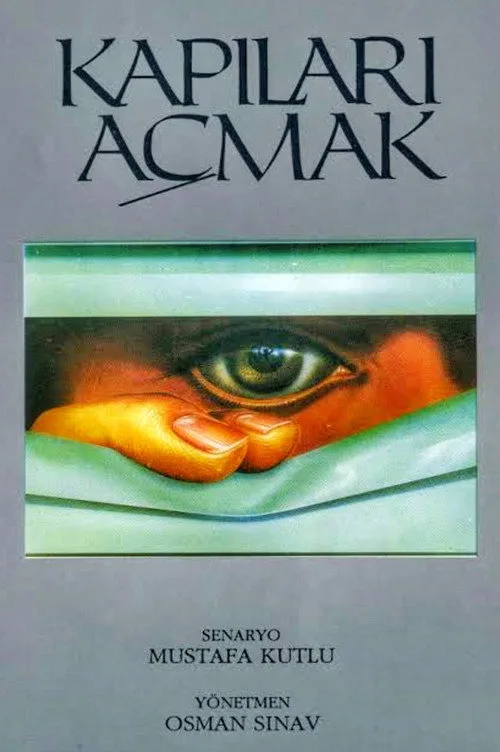 Kapıları Açmak film posteri