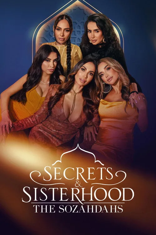 Secrets & Sisterhood: The Sozahdahs dizi posteri