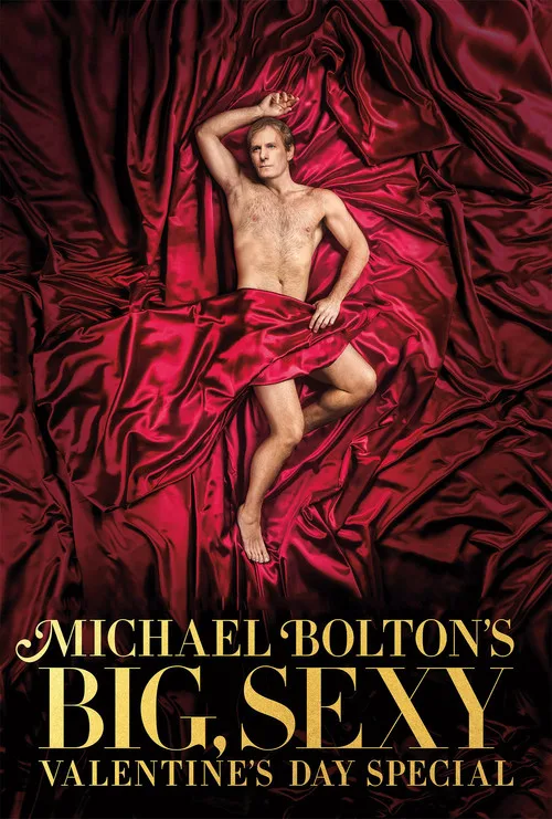Michael Bolton's Big, Sexy Valentine's Day Special film posteri