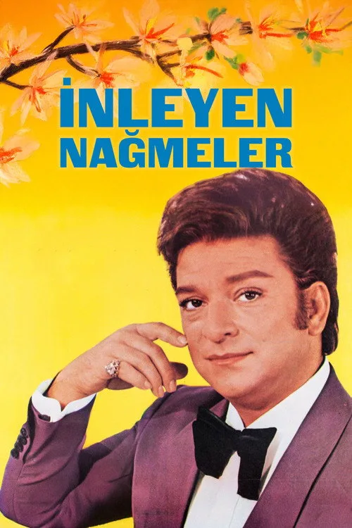 İnleyen Nağmeler film posteri