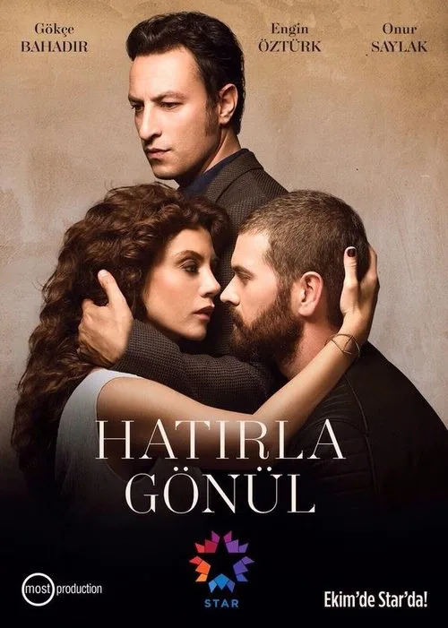 Hatırla Gönül dizi posteri