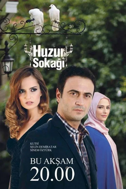 Huzur Sokağı dizi posteri