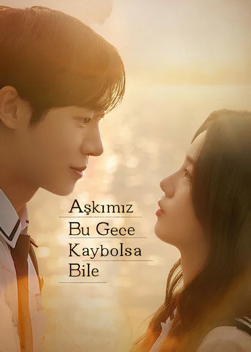 Aşkımız Bu Gece Kaybolsa Bile film posteri