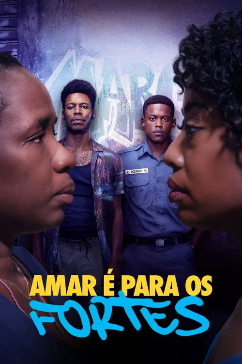 Amar é Para os Fortes dizi posteri