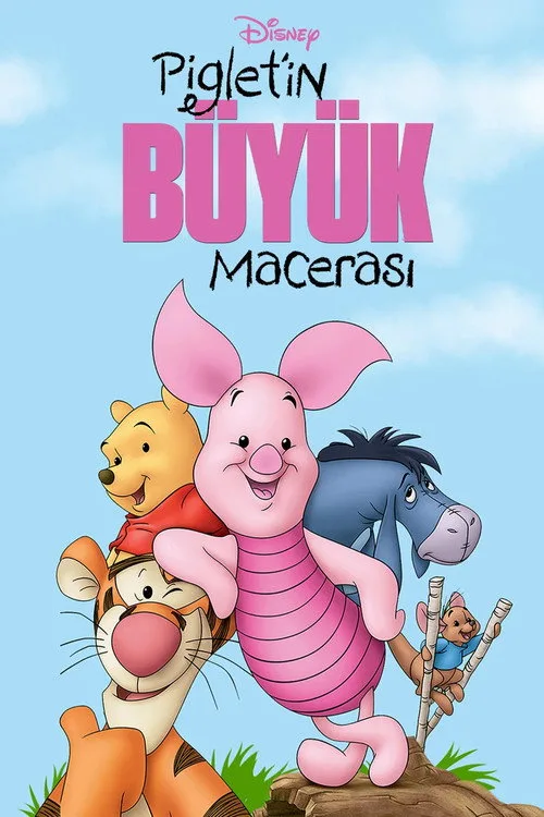 Piglet'in Büyük Macerası film posteri