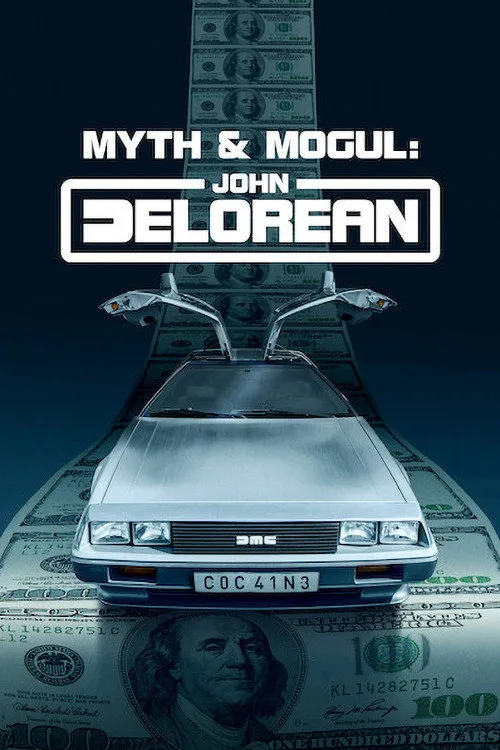 Myth & Mogul: John DeLorean dizi posteri