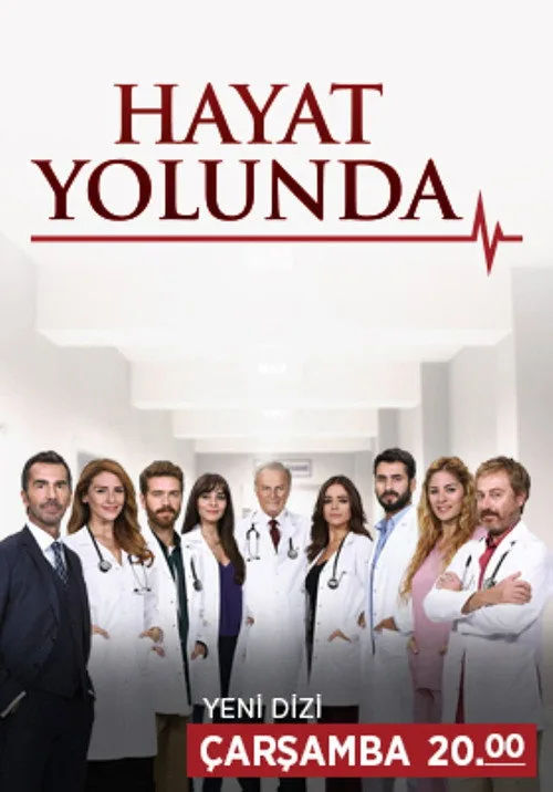Hayat Yolunda dizi posteri