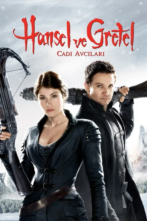Hansel ve Gretel: Cadı Avcıları film posteri