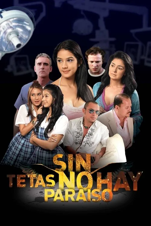 Sin tetas no hay paraíso film posteri